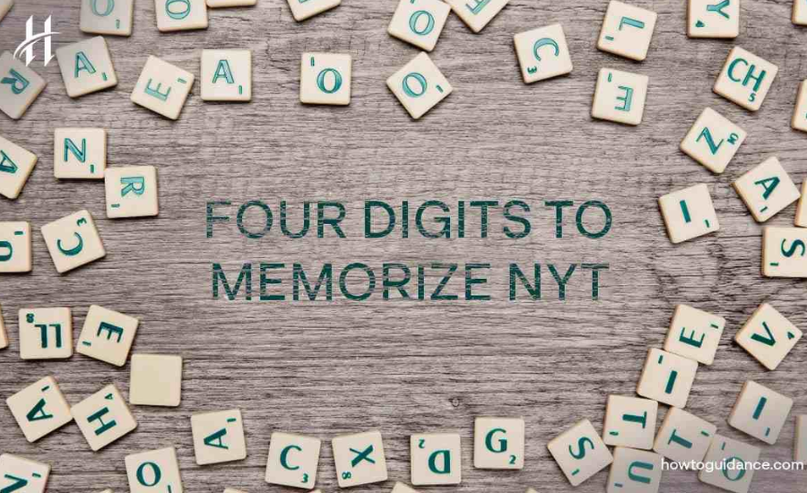 What is Four Digits To Memorize NYT?